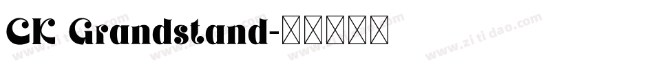 CK Grandstand字体转换